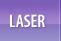 Laser
